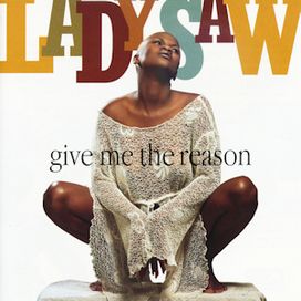Give Me The Reason - 1996 • Álbum