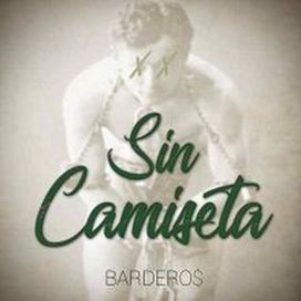 Sin Camiseta - 2018 • Sencillo/EP