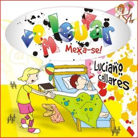 Vem Louvar, Mexa-Se - 2010 • Álbum