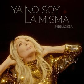 Ya No Soy La Misma - 2025 • Sencillo/EP