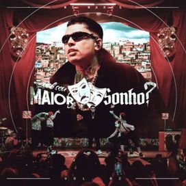 Qual Seu Maior Sonho? Vol. 2 (Ao Vivo) - 2025 • Álbum