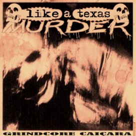 Grindcore Caiçara - 2009 • Álbum