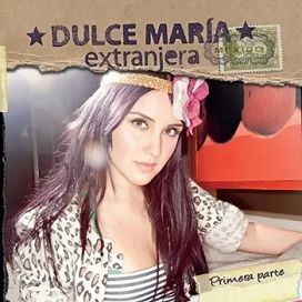Extranjera - Primera Parte - 2010 • Single/EP