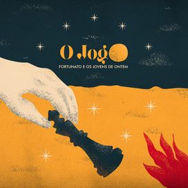 O Jogo - Fortunato e Os Jovens de Ontem