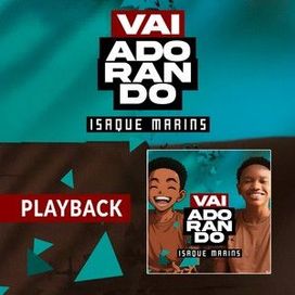 Vai Adorando (Playback) - 2025 • Single/EP
