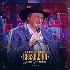 Brasileiro Sim Senhor (Lado B) - 2023 • Álbum