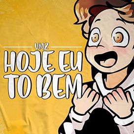 Hoje Eu To Bem - 2020 • Single/EP
