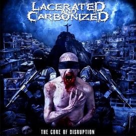 The Core of Disruption - 2013 • Álbum