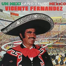 Un Mexicano En La México - 1984 • Álbum