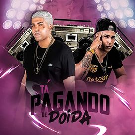 Tá Pagando de Doida - 2020 • Sencillo/EP
