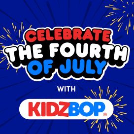 Celebrate the Fourth of July with KIDZ BOP! - 2024 • Coletânea