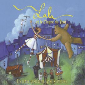 Lala Et Le Cirque Du Vent - 2015 • Álbum
