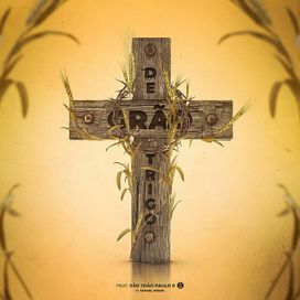 Grão de Trigo - 2023 • Single/EP