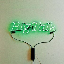 Big Talk - 2011 • Álbum