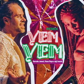 Vem Vem (part. Muse Maya) (remix) - 2021 • Single/EP