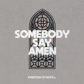 Somebody Say Amen - 2025 • Sencillo/EP
