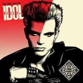 The Very Best of Billy Idol: Idolize Yourself - 2008 • Coletânea