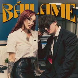 Báilame (part. La Joaqui) - 2026 • Single/EP