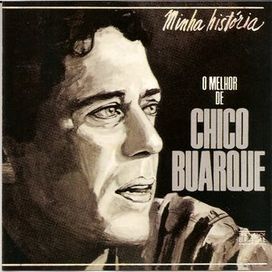 Minha História - o Melhor de Chico Buarque - 1988 • Coletânea