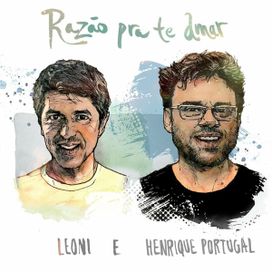 Razão Pra Te Amar (part. Henrique Portugal) - 2021 • Sencillo/EP