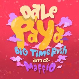 Dale Pa' Ya (feat. Maffio) - 2022 • Single/EP