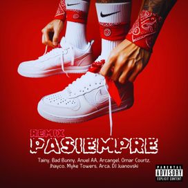 PASIEMPRE (First Version) (part. Jhayco, Omar Courtz, Anuel AA, Arca y Arcangel) - 2024 • Sencillo/EP