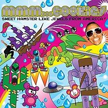 Mmm...Cookies - Sweet Hamster Like Jewels from America! - 2008 • Single/EP