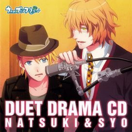 Duet Drama CD: Natsuki &amp; Syo - 2010 • Álbum