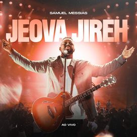 Jeová Jireh - 2025 • Sencillo/EP