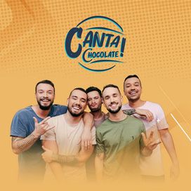 Canta, Chocolate! 2 (Ao Vivo) - 2022 • Álbum