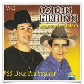 Só Deus Pra Segurar - 2000 • Álbum