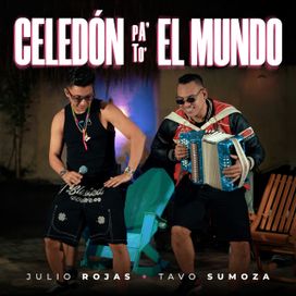 Celedón Pa' To' El Mundo (En Vivo) (part. Tavo Sumoza) - 2026 • Álbum