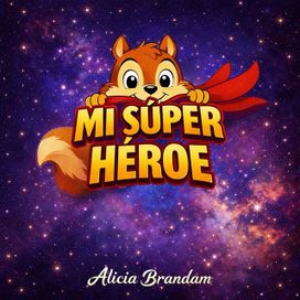 Mi Super Heroe - 2026 • Álbum