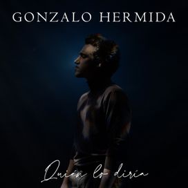 Quién Lo Diría - 2021 • Sencillo/EP