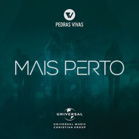 Mais Perto  - 2017 • Single/EP