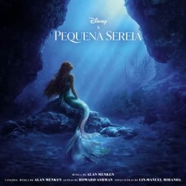 A Pequena Sereia (Trilha Sonora Original em Português) - 2023 • Álbum