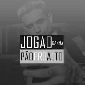 Joga o Ganha Pão pro Alto - 2018 • Sencillo/EP