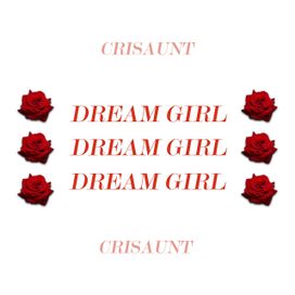 Dream Girl - 2019 • Sencillo/EP