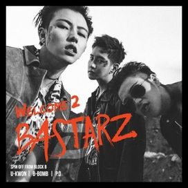 Welcome 2 Bastarz - 2016 • Single/EP