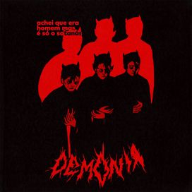 achei que era homem mas é só o satanás - 2019 • Single/EP