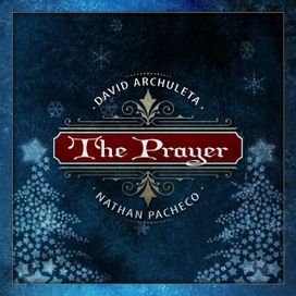 The Prayer (feat. Nathan Pacheco) - 2015 • Sencillo/EP
