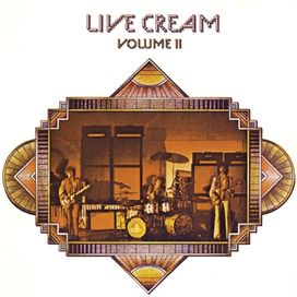 Live Cream, Vol. 1 - 1970 • Álbum