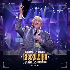 Brasileiro Sim Senhor (Deluxe) - 2023 • Álbum