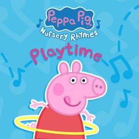 Peppa Pig Nursery Rhymes: Playtime - 2023 • Álbum