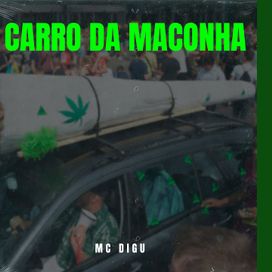 Carro da Maconha - 2023 • Sencillo/EP