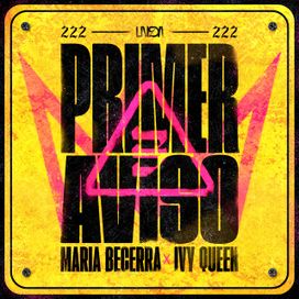 PRIMER AVISO (part. Maria Becerra) - 2024 • Sencillo/EP