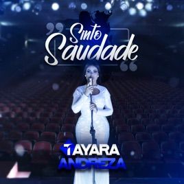 Sinto Saudade - 2019 • Single/EP