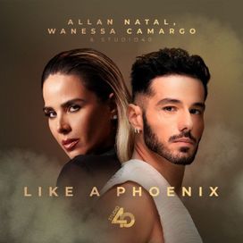 Like a Phoenix (feat. Allan Natal) - 2025 • Single/EP