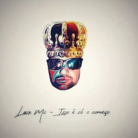 Isso É Só o Começo - Luiz MC