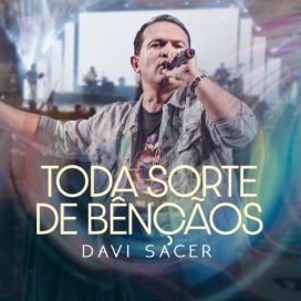 Toda Sorte de Bênçãos (Ao Vivo) - 2022 • Single/EP